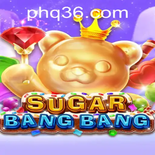 Exploring the Exciting World of SUGARBANGBANG and the Mysterious Q36