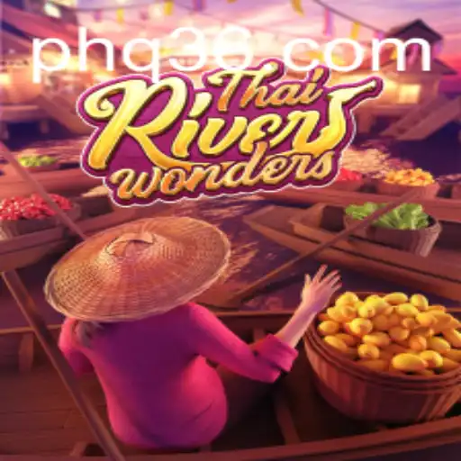 Exploring the Enchanting World of ThaiRiverWonders: A Modern Gaming Marvel