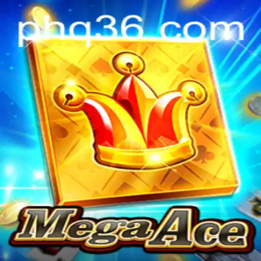 MegaAce: Unveiling the Thrills of the Latest Gaming Sensation with q36 Strategy